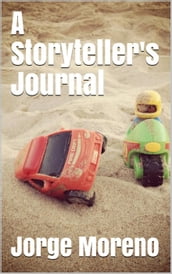A Storyteller s Journal