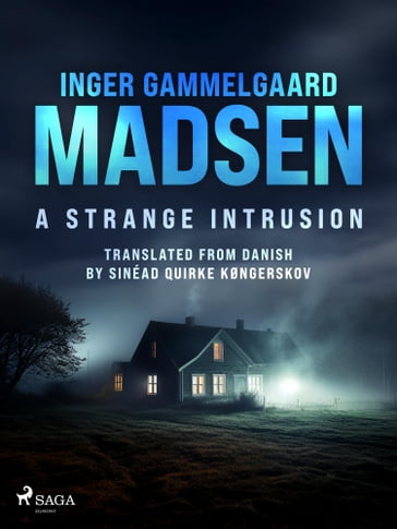 A Strange Intrusion - Inger Gammelgaard Madsen