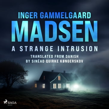 A Strange Intrusion - Inger Gammelgaard Madsen