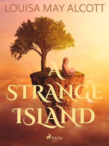 A Strange Island - Louisa May Alcott