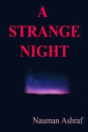 A Strange Night