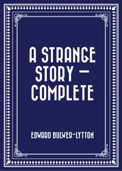 A Strange Story  Complete