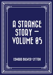 A Strange Story  Volume 05