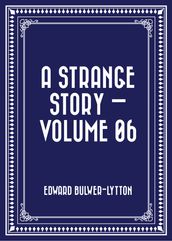 A Strange Story Volume 06