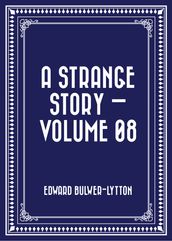 A Strange Story  Volume 08