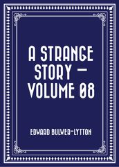 A Strange Story Volume 08