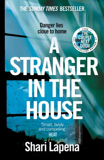 A Stranger in the House - Shari Lapena