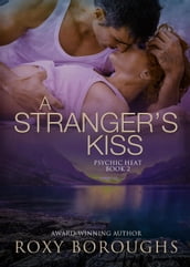 A Stranger s Kiss