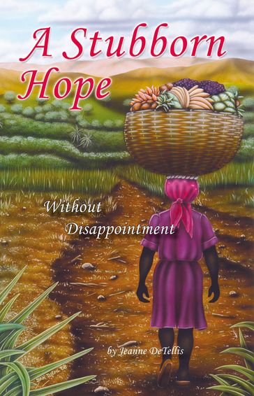 A Stubborn Hope - Jeanne DeTellis