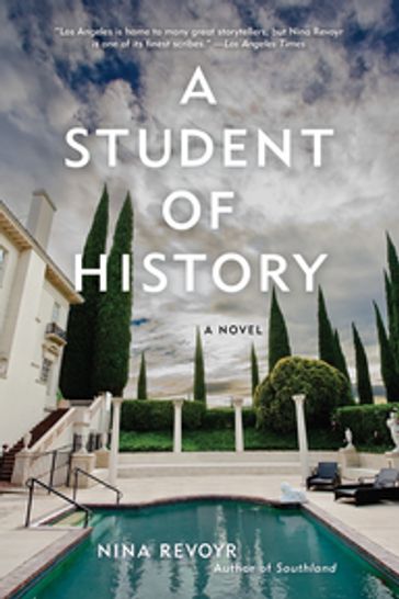 A Student of History - Nina Revoyr