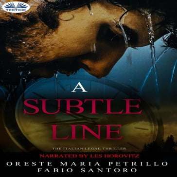 A Subtle Line - ORESTE MARIA PETRILLO - Fabio Santoro