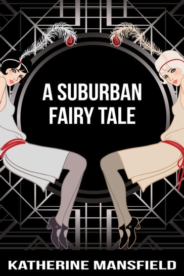 A Suburban Fairy Tale - Mansfield Katherine