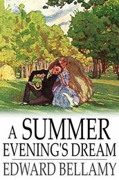 A Summer Evening s Dream