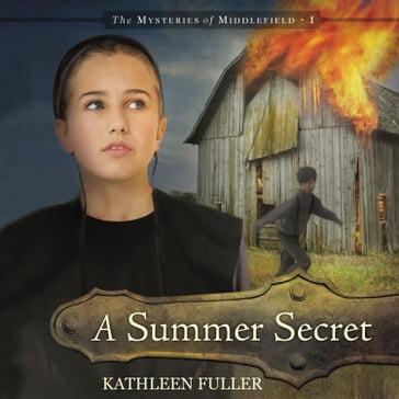 A Summer Secret - Kathleen Fuller