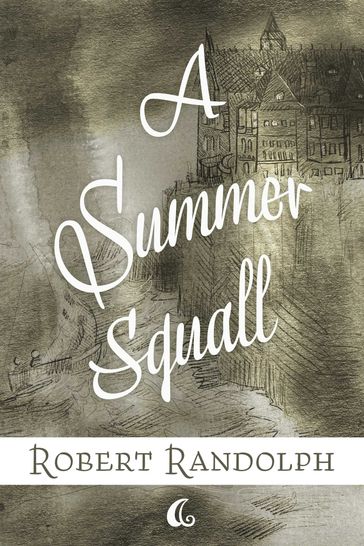 A Summer Squall - Robert Randolph