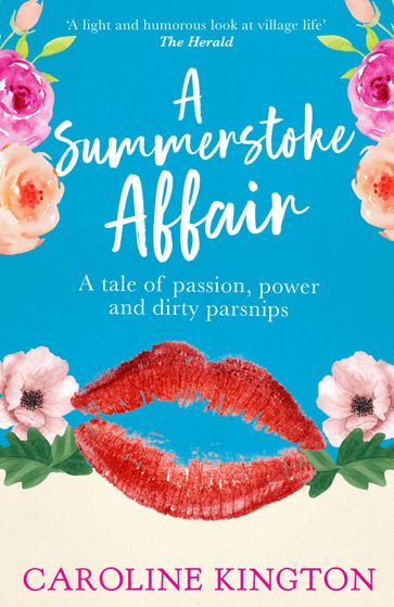 A Summerstoke Affair - Caroline Kington