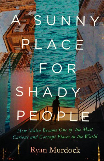 A Sunny Place for Shady People - Ryan Murdock