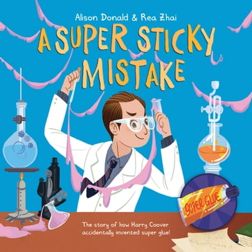 A Super Sticky Mistake - Alison Donald