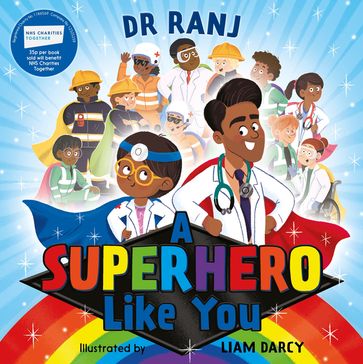 A Superhero Like You - Dr. Ranj Singh