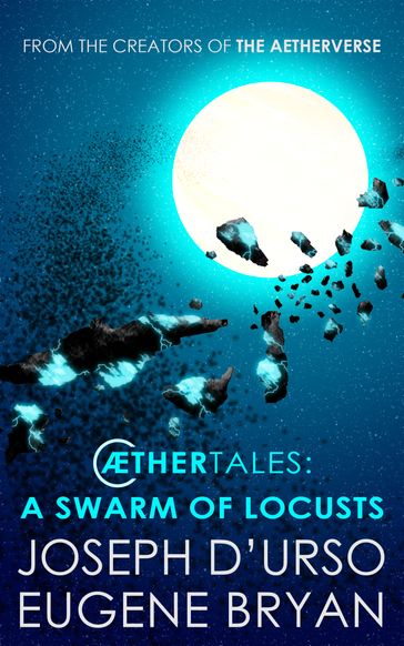 A Swarm of Locusts - Eugene Bryan - Joseph D