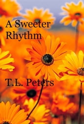 A Sweeter Rhythm