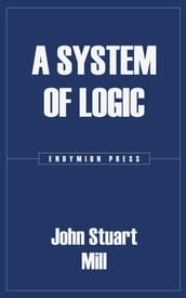 A System of Logic