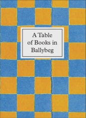 A Table of Books in Ballybeg
