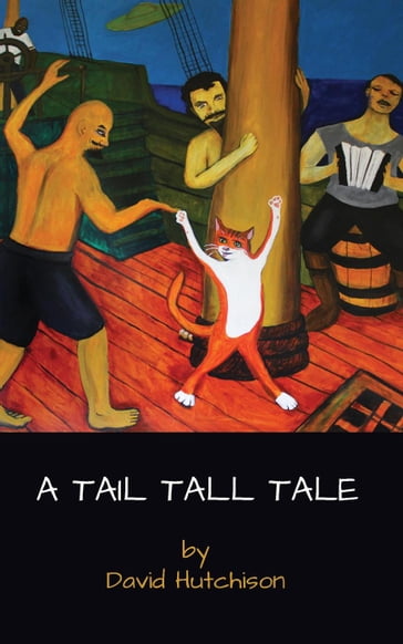 A Tail Tall Tale - David Hutchison