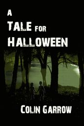 A Tale for Halloween