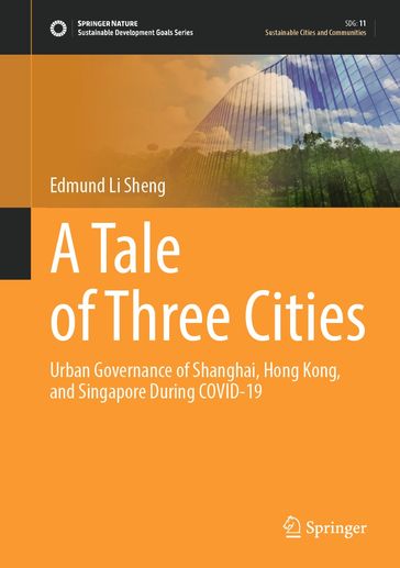 A Tale of Three Cities - Edmund Li Sheng