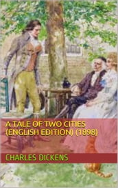 A Tale of Two Cities (1898)