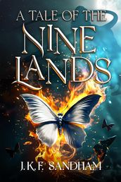 A Tale of the Nine Lands