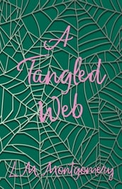 A Tangled Web