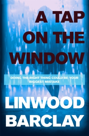 A Tap on the Window - Linwood Barclay