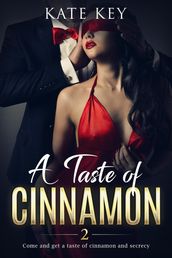 A Taste of Cinnamon 2