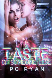 A Taste of Someone Else