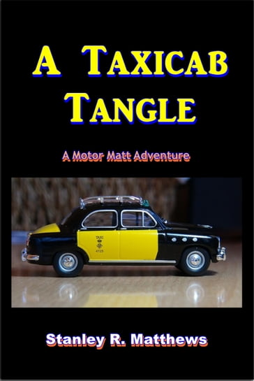 A Taxicab Tangle - Stanley R. Matthews