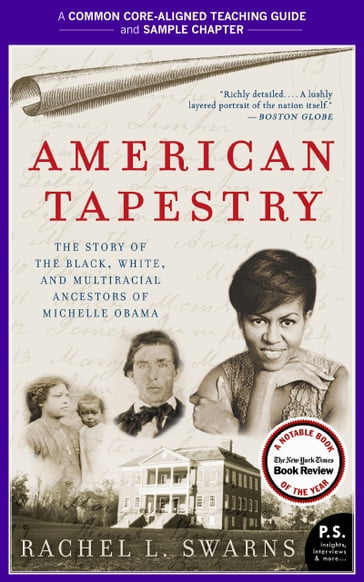 A Teacher's Guide to American Tapestry - Amy Jurskis - Rachel L Swarns