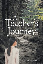 A Teacher s Journey