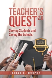 A Teacher s Quest 2.0