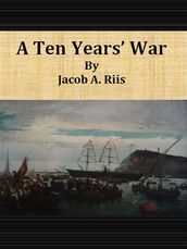 A Ten Years  War