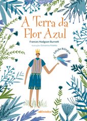 A Terra da Flor Azul