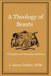 A Theology of Beasts