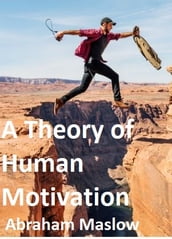 A Theory of Human Motivation