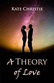 A Theory of Love