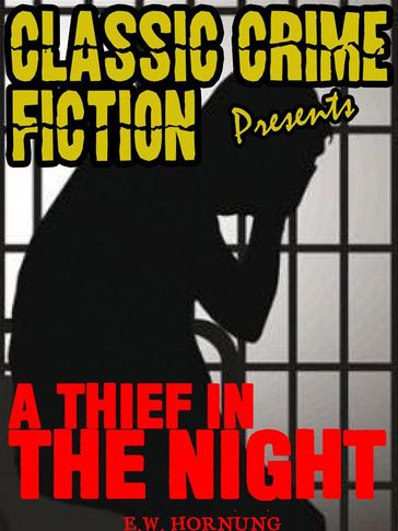 A Thief In The Night - E.W. Hornung