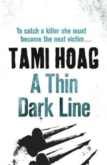 A Thin Dark Line - Tami Hoag