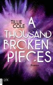 A Thousand Broken Pieces