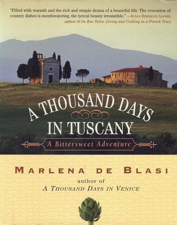 A Thousand Days in Tuscany - Marlena de Blasi