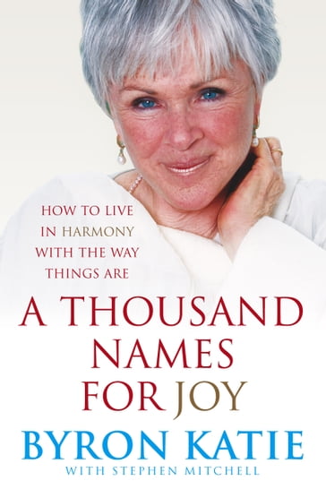 A Thousand Names For Joy - Katie Byron - Stephen Mitchell